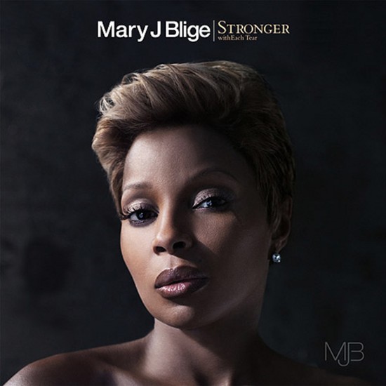 Mary J. Blige Stronger With Each Tear Album Review « RnB Grind